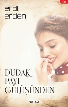 Dudak Payı Gülüşünden