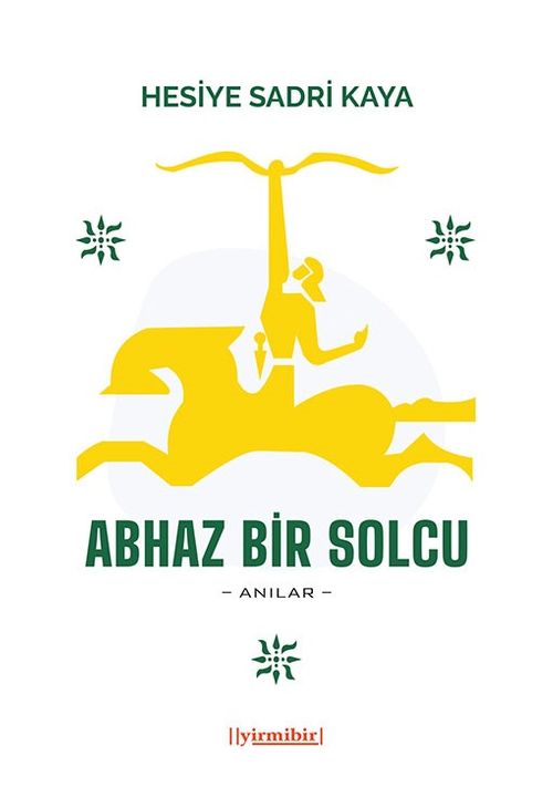Abhaz Bir Solcu & Anılar