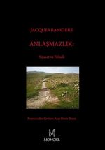 Anlaşmazlık: Siyaset ve Felsefe