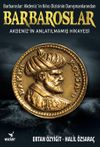 Barbaroslar & Akdeniz'in Anlatılmamış Hikayesi