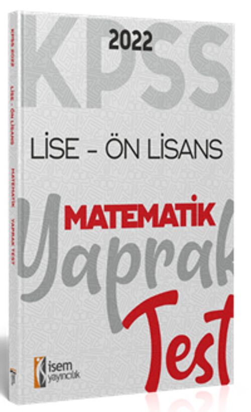 2022 KPSS Ortaöğretim Ön Lisans Genel Kültür Matematik Yaprak Test