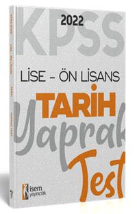 2022 KPSS Ortaöğretim Ön Lisans Genel Kültür Tarih Yaprak Test