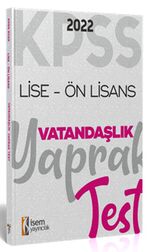2022 KPSS Ortaöğretim Ön Lisans Genel Kültür Vatandaşlık Yaprak Test 