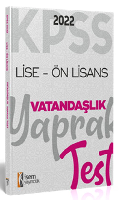 2022 KPSS Ortaöğretim Ön Lisans Genel Kültür Vatandaşlık Yaprak Test 