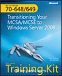 MCTS Self-Paced Training Kit (Exams 70-648 and 70-649): Transitioning your MCSA/MCSE to Windows Server 2008 Technology Specialist