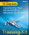 MCTS Self-Paced Training Kit (Exams 70-648 and 70-649): Transitioning your MCSA/MCSE to Windows Server 2008 Technology Specialist