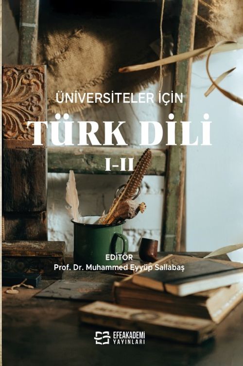 Üniversiteler İçin Türk Dili I-II