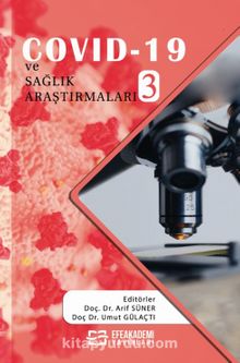 COVID-19 ve Sağlık Araştırmaları 3 - Doç. Dr. Arif Süner