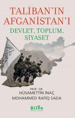 Taliban'ın Afganistan'ı & Devlet, Toplum, Siyaset