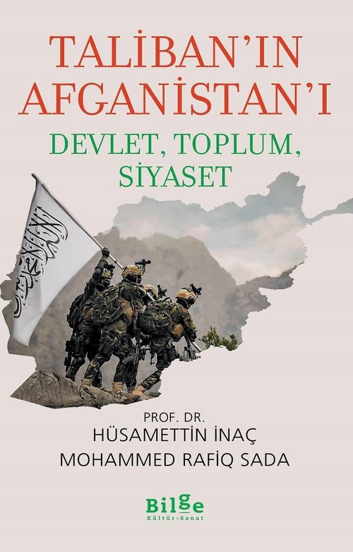 Taliban'ın Afganistan'ı & Devlet, Toplum, Siyaset