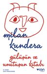 Gülüşün Ve Unutuşun Kitabı