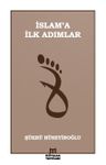 İslam'a İlk Adımlar
