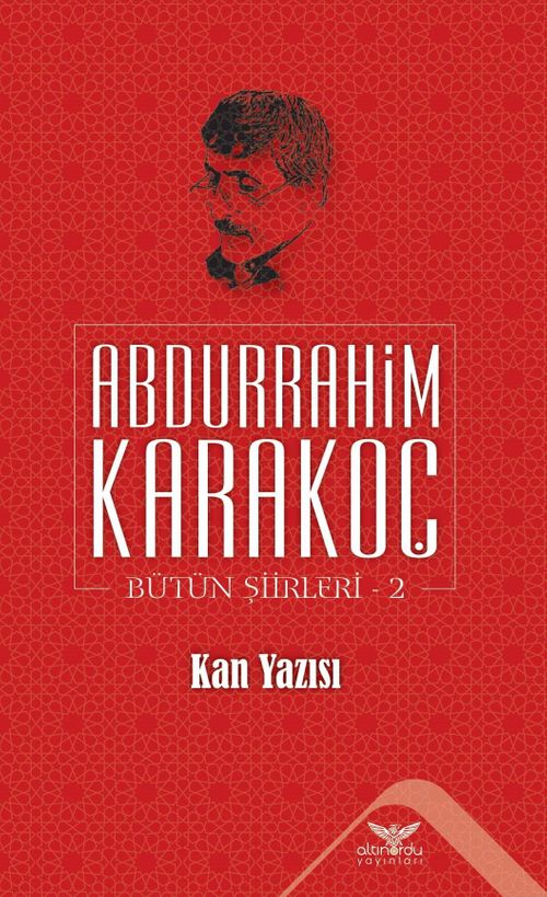 Kan Yazısı / Bütün Şiirleri 2