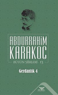 Gerdanlık 4 / Bütün Şiirleri 13