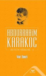 Vur Emri / Bütün Şiirleri 1