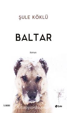 Baltar - Şule Köklü