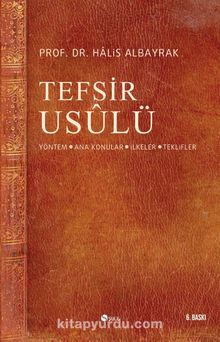 Tefsir Usulü - Halis Albayrak