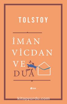 İman Vicdan Ve Dua - Lev N. Tolstoy