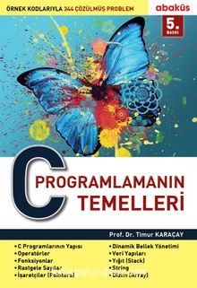 C Programlamanın Temelleri - Prof. Dr. Timur Karaçay