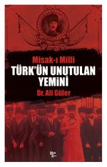 Türk'ün Unutulan Yemini
