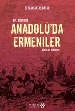 XVI. Yüzyılda Anadolu'da Ermeniler & Nüfus ve Yerleşme