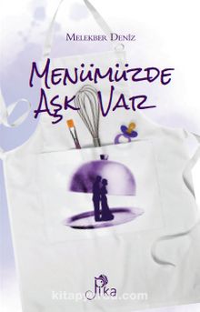 Menümüzde Aşk Var - Melekber Deniz