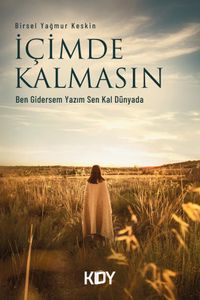 İçimde Kalmasın