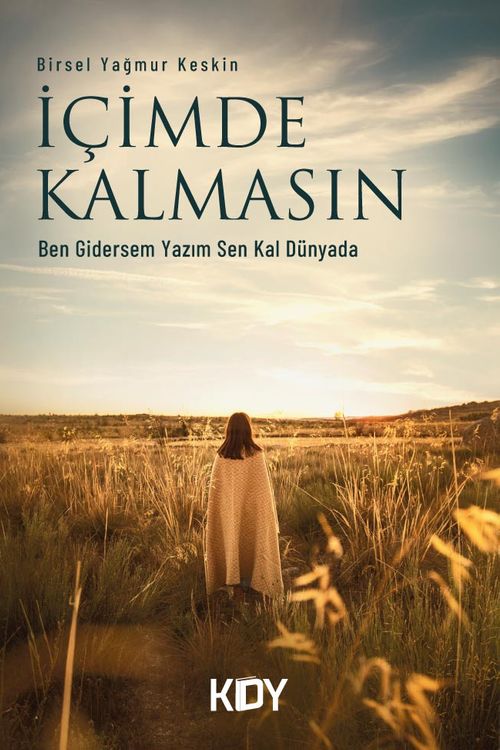 İçimde Kalmasın