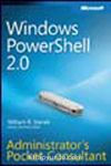 Windows PowerShell 2.0 Administrator's Pocket Consultant