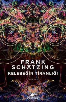 Kelebeğin Tiranlığı