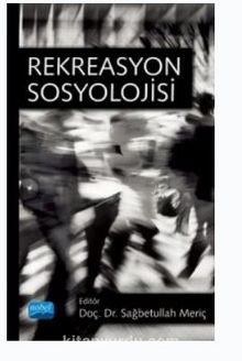 Rekreasyon Sosyolojisi - Kolektif