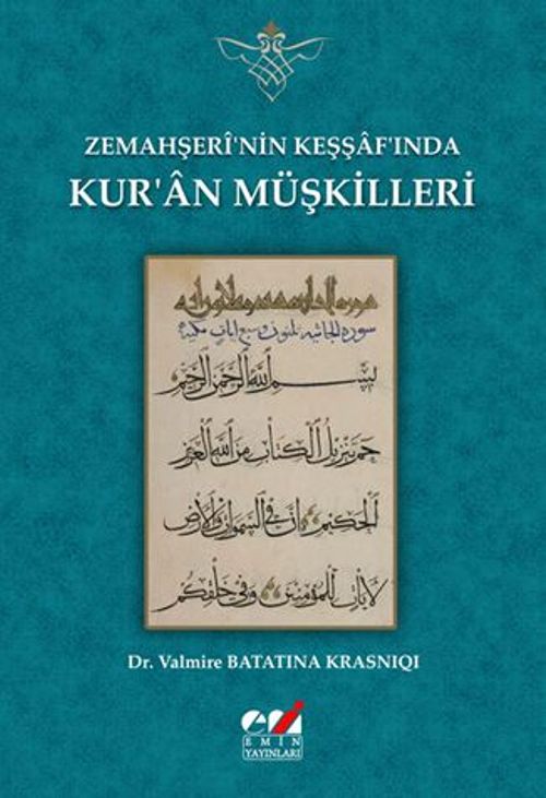 Zemahşeri'nin Keşşaf'ında Kur'an Müşkilleri