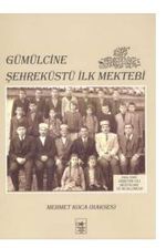 Gümülcine Şehreküstü İlk Mektebi
