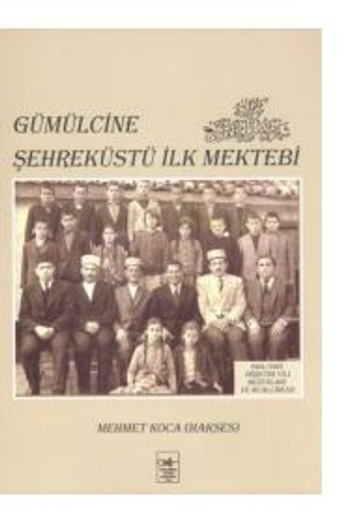 Gümülcine Şehreküstü İlk Mektebi
