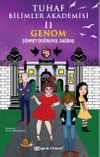 Tuhaf Bilimler Akademisi 2 - Genom