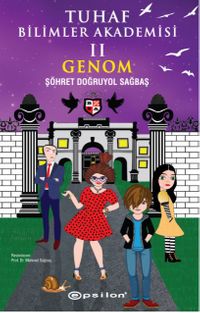 Tuhaf Bilimler Akademisi 2 - Genom