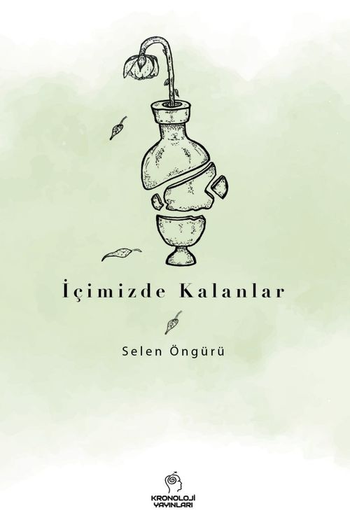 İçimizde Kalanlar