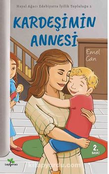 Kardeşimin Annesi - Emel Can