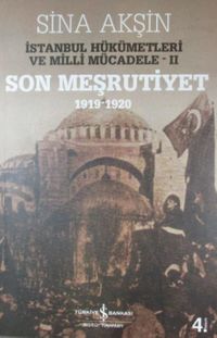 İstanbul Hükümetleri ve Milli Mücadele 2