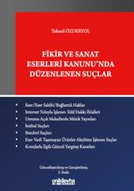 Fikir ve Sanat Eserleri Kanunu'nda Düzenlenen Suçlar