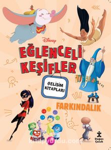 Disney Eğlenceli Keşifler Farkındalık Gelişim Kitabı - Kolektif