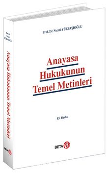 Anayasa Hukukunun Temel Metinleri (Ciltsiz) - Prof. Dr. Necmi Yüzbaşıoğlu