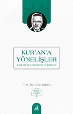 Kur'an'a Yönelişler