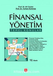 Finansal Yönetim Temel Konular - Prof. Dr. Ali Ceylan