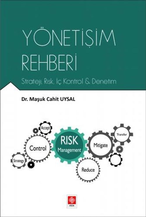 Yönetişim Rehberi & Strateji, Risk, İç Kontrol, Denetim