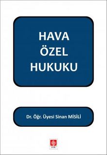 Hava Özel Hukuku - Dr. Sinan Misili