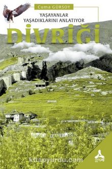 Divriği & Yaşayanlar Yaşadıklarını Anlatıyor - Cuma Gürsoy