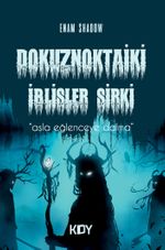DokuzNoktaiki & İblisler Sirki