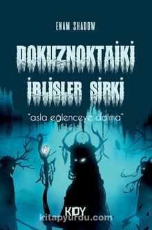 DokuzNoktaiki & İblisler Sirki - Enam Shadow