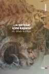 Ve Şarkılar İçine Kapanır